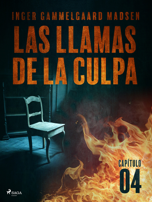 Title details for Las llamas de la culpa--Capítulo 4 by Inger Gammelgaard Madsen - Available